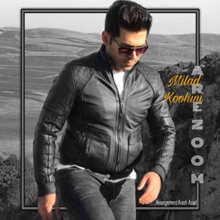 Milad Koohini – Arezoom